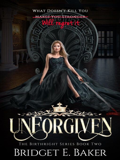 Title details for unForgiven by Bridget E. Baker - Available